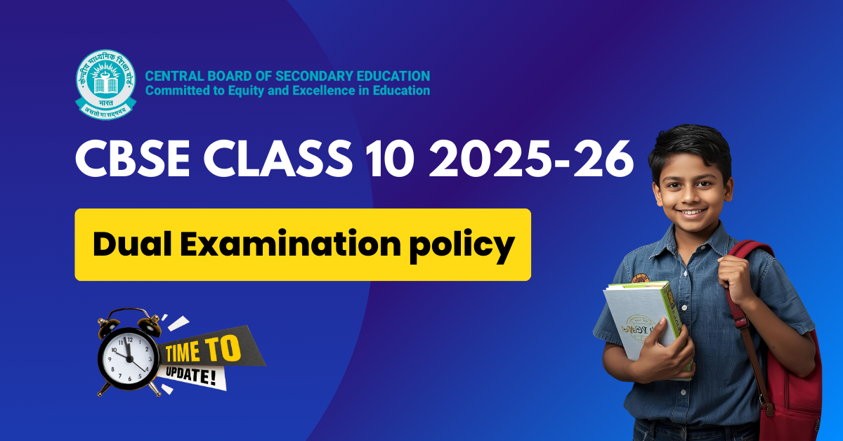 CBSE Class 10 2026: Dual Examination policy